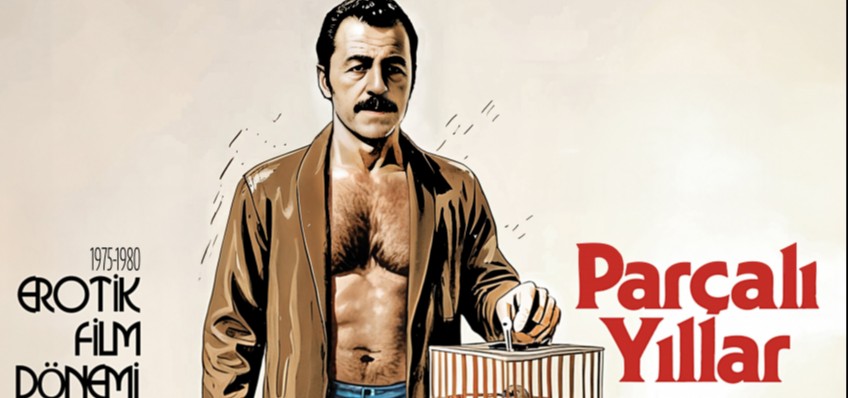 Paral Yllar: Trk Sinemasnn Grmezden Gelinen Dnemine Cesur Bir Bak
